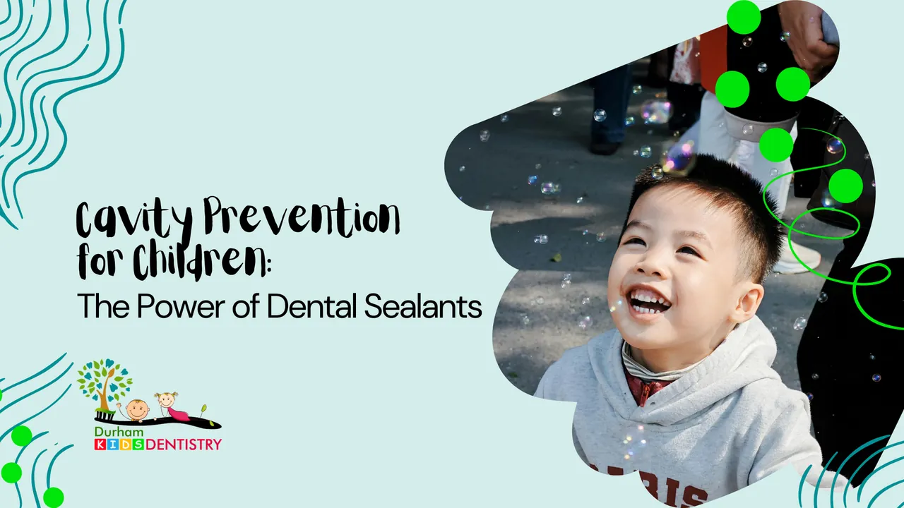 Cavity Prevention for Children: The Power of Dental Sealants